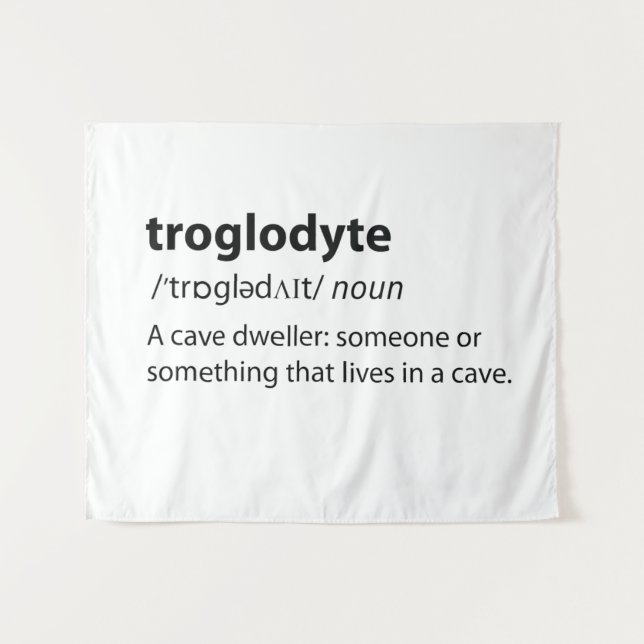 Troglodyte - Funny Cave Dweller Caver Speleology Tapestry (Front (Horizontal))