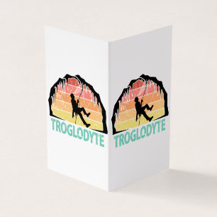 Troglodyte - Funny Caving Spelunking Speleology
