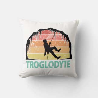 Troglodyte - Funny Caving Spelunking Speleology Cushion