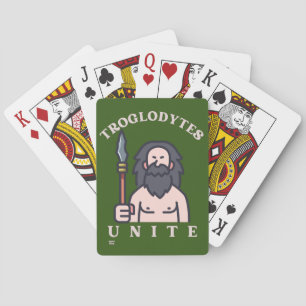 "TROGLODYTES UNITE" funny stone age caveman   Playing Cards