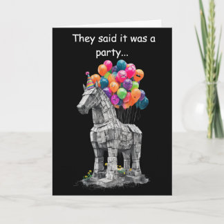 Trojan Horse Birthday Funny Humour Gift Card