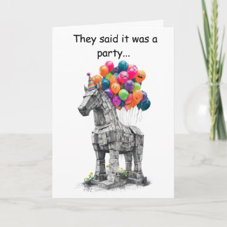 Trojan Horse Birthday Funny Humour Gift Card
