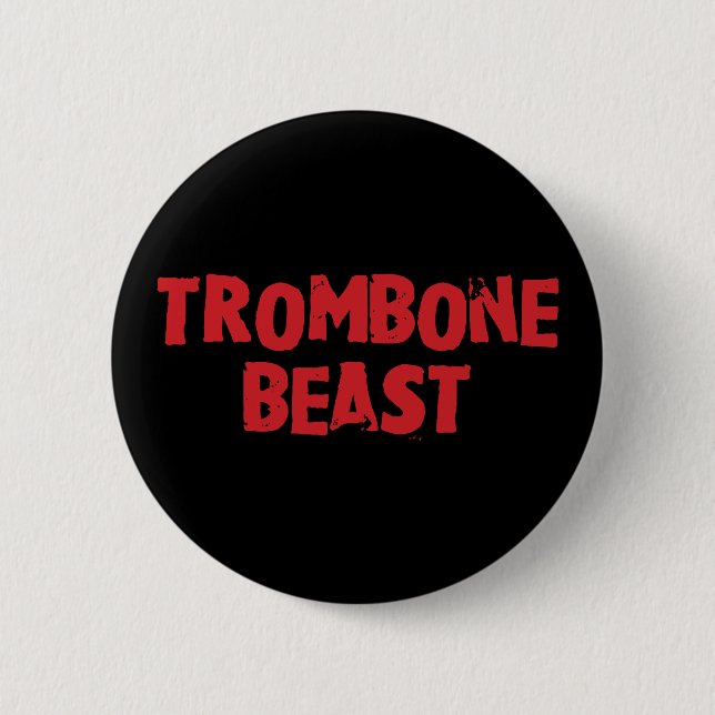 Trombone Beast Button (Front)