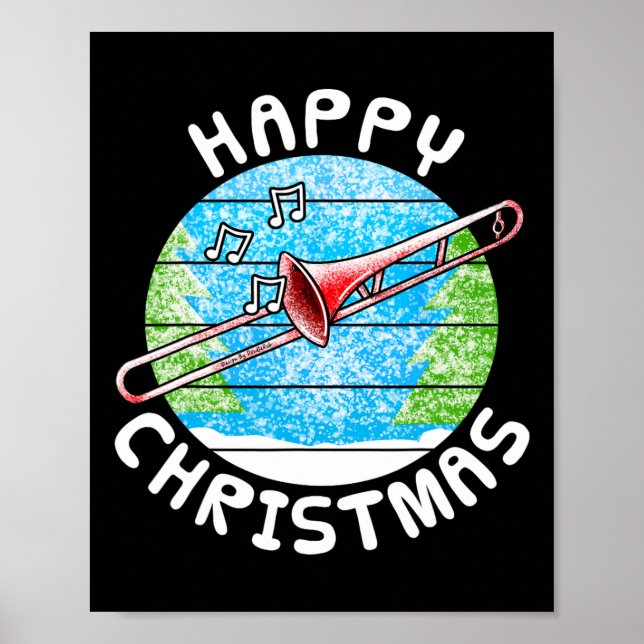 Trombone Christmas Trombonist Br Musician Music Te Poster (Front)
