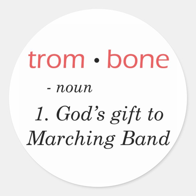 Trombone - Definition Classic Round Sticker (Front)