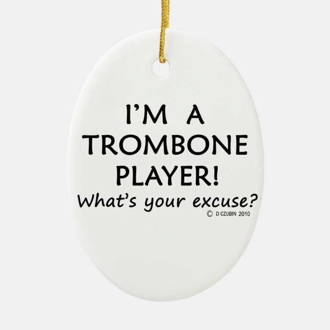 Trombone Player Excuse Ceramic Tree Decoration (Front)