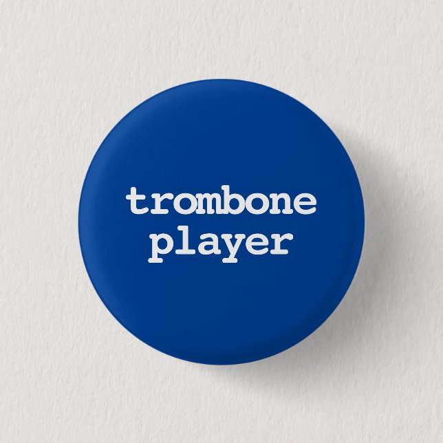 trombone player typography Button (Front)