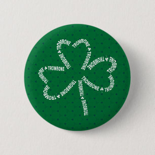 Trombone Text Shamrock 6 Cm Round Badge