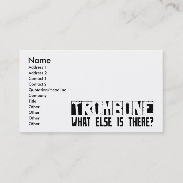 Trombone What Else Is There? Business Card (Front)