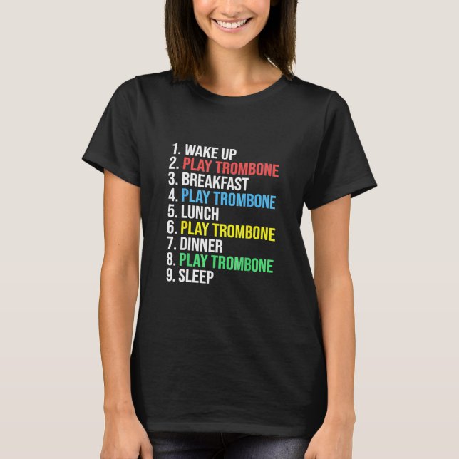 Trombonist Funny Trombone Player Teens Girls Men W T-Shirt (Front)
