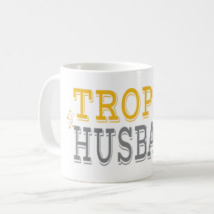 Trophy Husband Coffee Mug