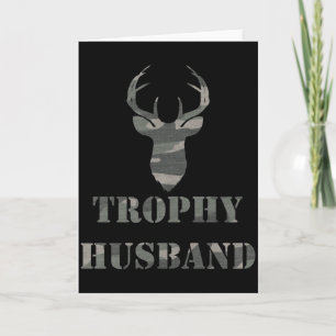 Trophy Husband Funny Mens Gift T Shirt  Card
