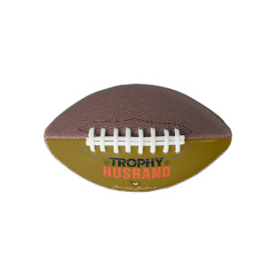 Trophy Husband Mini Football: A Fun and Personaliz Football