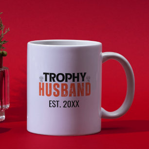 Trophy Husband Mug: The Perfect Gift for him Coffee Mug