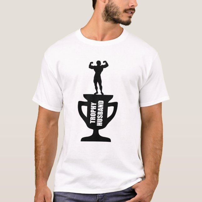 TROPHY HUSBAND T-Shirt (Front)