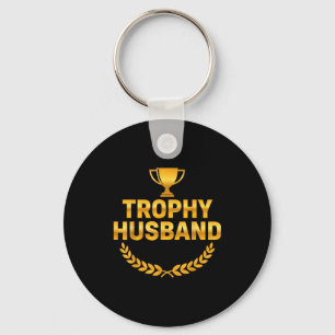 Trophy Husband Wedding Anniversary Key Ring