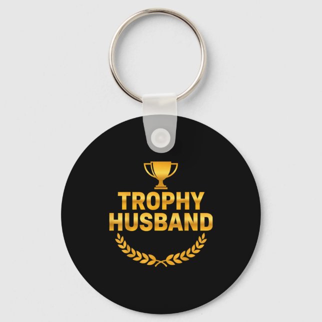 Trophy Husband Wedding Anniversary Key Ring (Front)