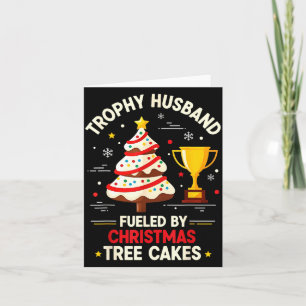 Trophy Retro Husband Fueled By Christmas Tree Cake Card
