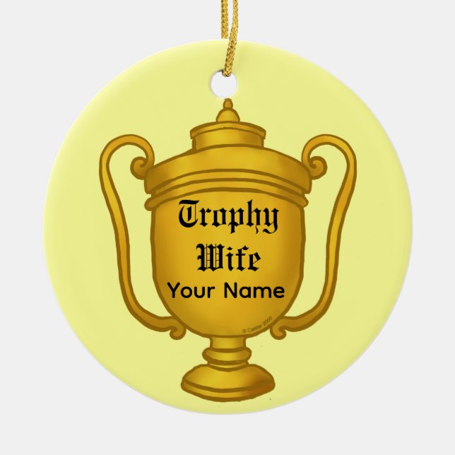 Trophy Wife Ceramic Tree Decoration (Front)