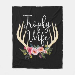 Trophy Wife Cute Deer Antlers Flowers Hunters Wife Fleece Blanket
