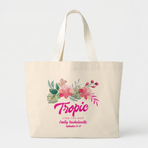 Tropic like its hot Bachelorette Weekend party Large Tote Bag