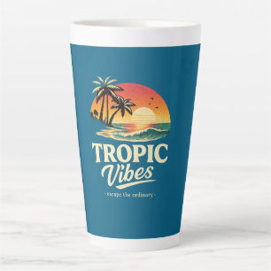 Tropic vibes,escape the ordinary latte mug