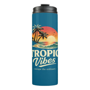 Tropic vibes,escape the ordinary thermal tumbler