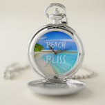 Tropical Beach Bliss Pocket Watch<br><div class="desc">This stylish pocket watch is for those who dream of beaches! 
It is decorated with a beautiful beach scene and the words Beach Bliss.
Customise it with your own words and photograph if you wish</div>