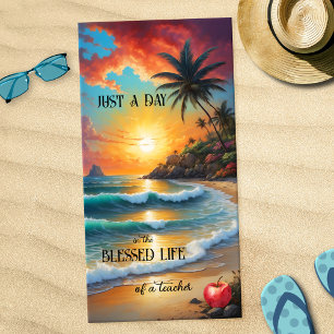 Tropical Beach Sunset Teacher Beach Towel