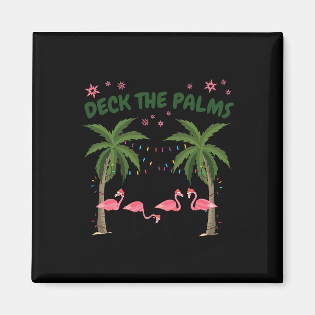Tropical Christmas Florida Flamingo Deck The Palms Magnet (Front)
