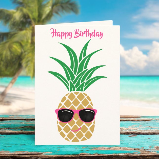 Tropical Cute Pineapple Sunglasses Birthday Card (Creator Uploaded)