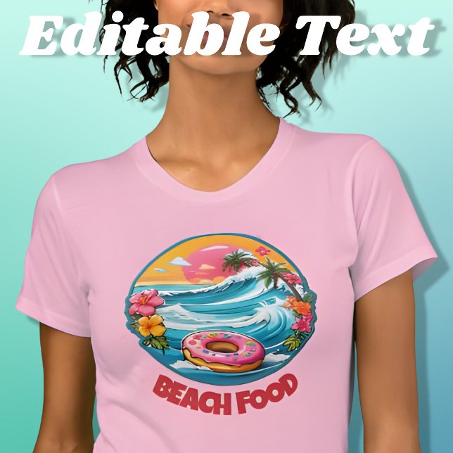 Tropical Doughnut Beach Food Editable T-Shirt (Creator Uploaded)