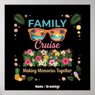 Tropical Family Cruise Memories Floral Summer  Poster