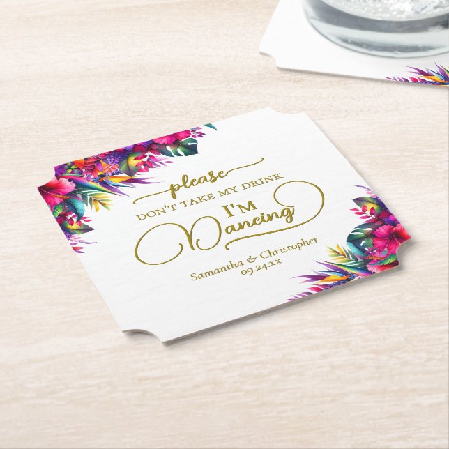 Tropical Floral Don't Take My Drink Wedding Paper Coaster (Angled)