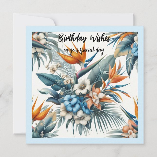Tropical Flowers Birthday Wishes Card (Front)