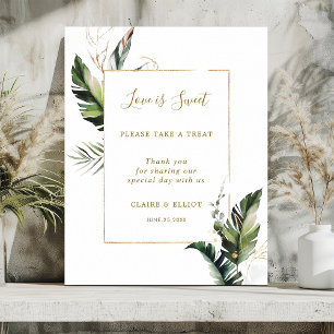 Tropical Foliage Love is Sweet Dessert Bar Sign