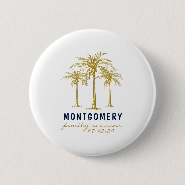 Tropical Gold Palm Trees Custom Family Reunion 6 Cm Round Badge (Front)