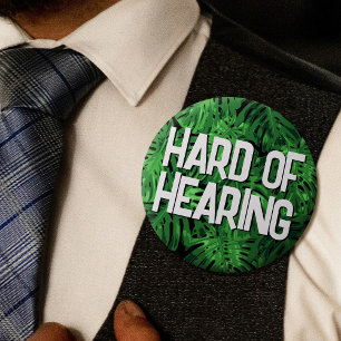 Tropical Green Palm Jungle Leaves Hard of Hearing 6 Cm Round Badge