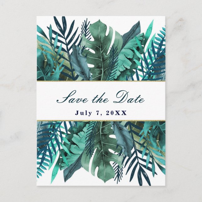 Tropical Green Teal Leaves Wedding Save the Date Announcement Postcard (Front)
