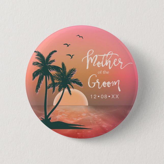 Tropical Isle Mother of the Groom Pink ID581 6 Cm Round Badge (Front)
