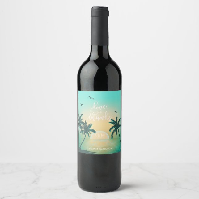 Tropical Isle Sunrise Love and Thanks Teal ID581 Wine Label (Front)