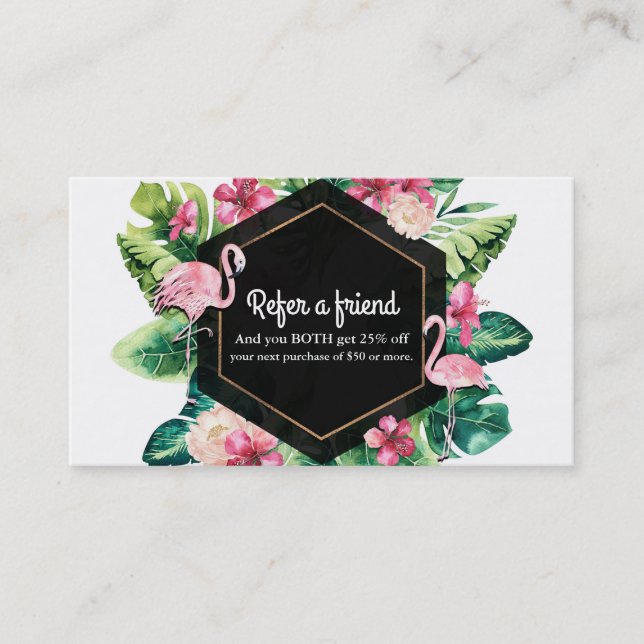 Tropical Leaves Hibiscus Flamingos Refer a Friend Referral Card (Front)