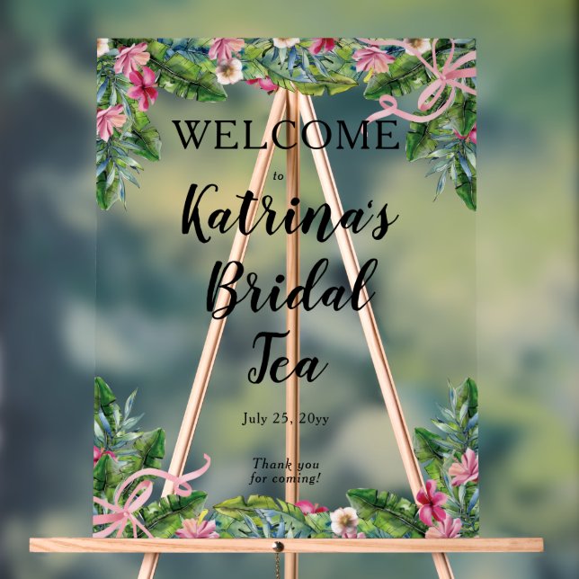 Tropical Leaves | Pink Floral Bridal Tea Shower Acrylic Sign (Neutral)