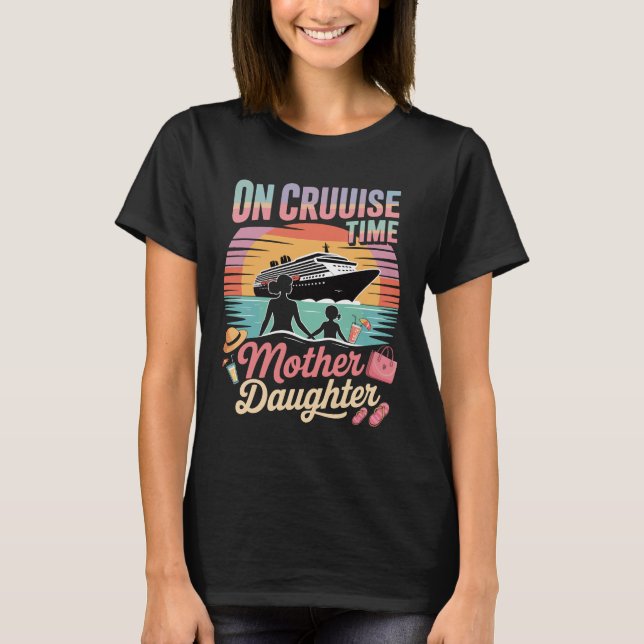 Tropical On Cruise Time Mother Daughter with Palm  T-Shirt (Front)