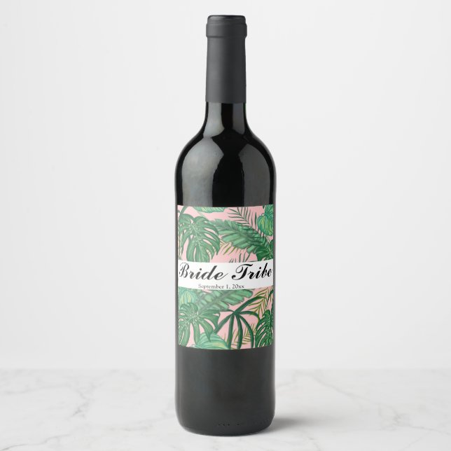 Tropical Palm Leaves Pink Bride Tribe Party Bottle Wine Label (Front)