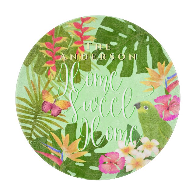 Tropical Paradise Sweet Home Cutting Board (Front)