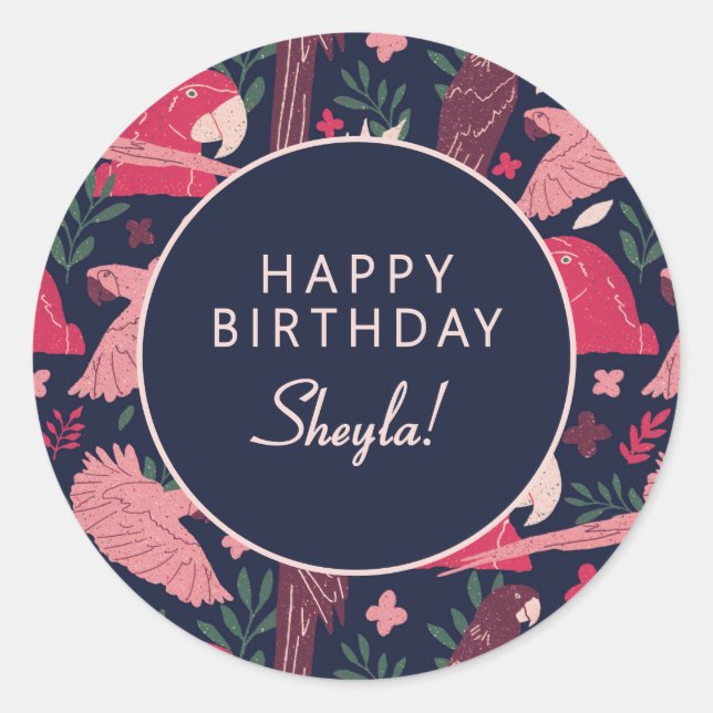 Tropical Parrot Happy Birthday Sheyla Custom  Classic Round Sticker (Front)