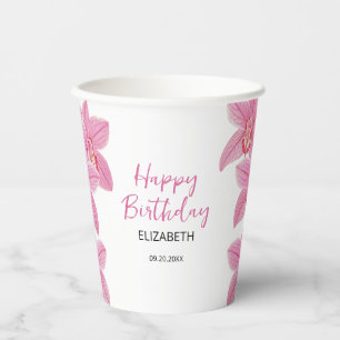 Tropical Pink Orchid Flower Happy Birthday Paper Cups