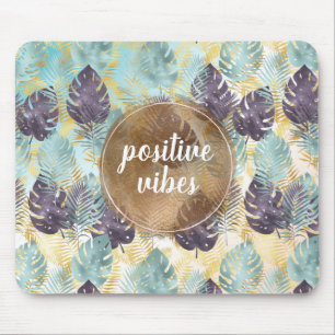 Tropical Purple Green Gold Leaves Positive Vibes Mouse Pad