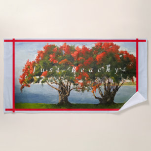Tropical Red Fire Tree Painting Just Beachy Beach Towel
